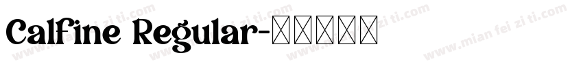 Calfine Regular字体转换
